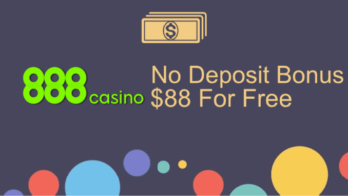 888 casino no deposit bonus