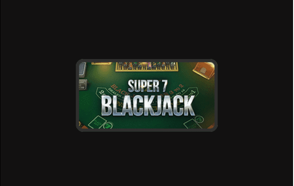 Super 7’s multi-hand Blackjack