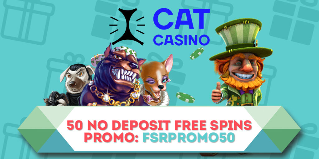Cat Casino No Deposit Free Spins