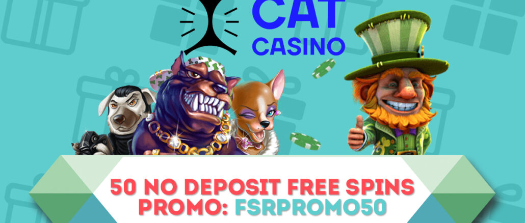 Cat Casino No Deposit Free Spins