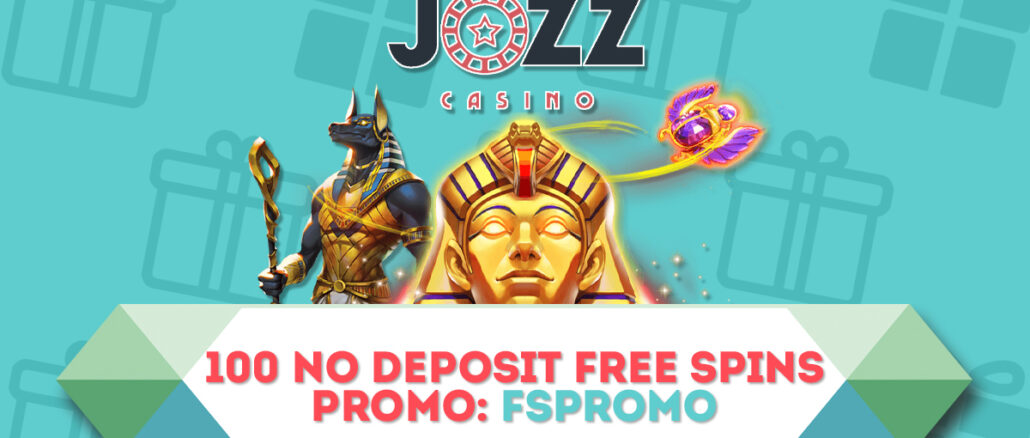 Jozz Casino No Deposit Free Spins