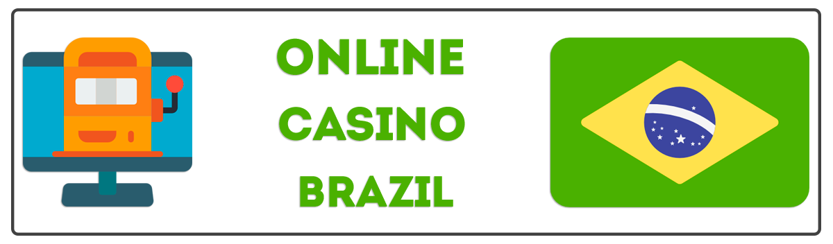 Brazil Online Casinos