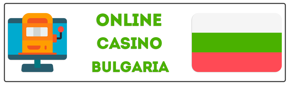 Online Casino Bulgaria