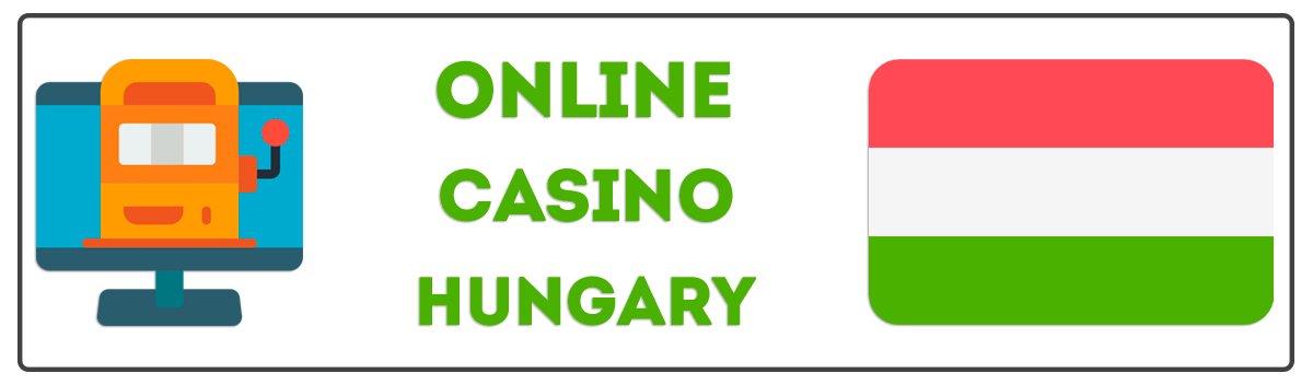 Hungary Online Casinos