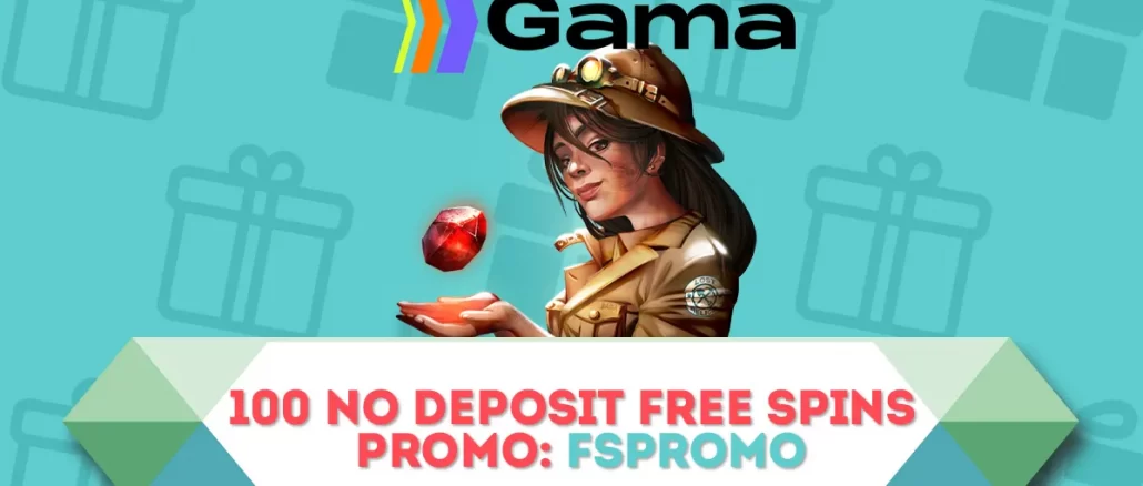 Gama Casino No Deposit