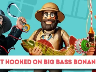 Get Hooked on Big Bass Bonanza